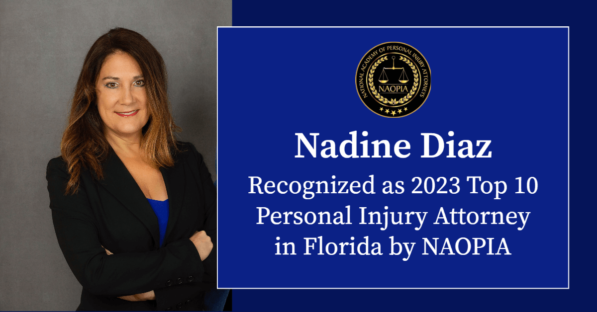 Nadine Diaz recognized as Top 10 Personal Injury Attorney by NAOPIA|Bar